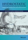 Hydrostatic Transmissions and Actuators : Operation, Modelling and Applications - eBook