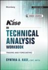 Kase on Technical Analysis Workbook : Trading and Forecasting - eBook