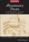 Renaissance Drama : An Anthology of Plays and Entertainments - eBook