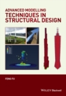 Advanced Modelling Techniques in Structural Design - eBook
