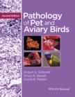Pathology of Pet and Aviary Birds - eBook