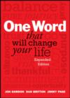 One Word That Will Change Your Life, Expanded Edition - eBook