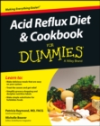 Acid Reflux Diet & Cookbook For Dummies - Book