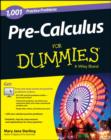 Pre-Calculus For Dummies : 1,001 Practice Problems - eBook