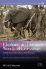 Elephants and Savanna Woodland Ecosystems : A Study from Chobe National Park, Botswana - eBook