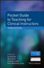 Pocket Guide to Teaching for Clinical Instructors - eBook