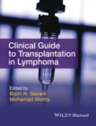 Clinical Guide to Transplantation in Lymphoma - eBook