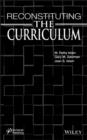 Reconstituting the Curriculum - eBook