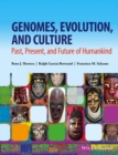 Genomes, Evolution, and Culture : Past, Present, and Future of Humankind - eBook