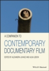 A Companion to Contemporary Documentary Film - eBook