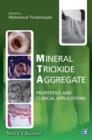 Mineral Trioxide Aggregate : Properties and Clinical Applications - eBook
