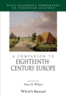 A Companion to Eighteenth-Century Europe - eBook