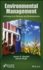 Environmental Management of Energy from Biofuels and Biofeedstocks - eBook