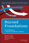 Beyond Foundations : Developing as a Master Academic Advisor - eBook