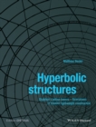 Hyperbolic Structures : Shukhov's Lattice Towers - Forerunners of Modern Lightweight Construction - eBook