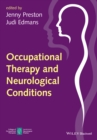 Occupational Therapy and Neurological Conditions - Book