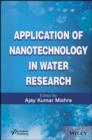 Application of Nanotechnology in Water Research - eBook