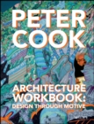 Architecture Workbook : Design through Motive - eBook