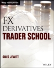 FX Derivatives Trader School - Book