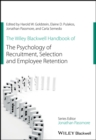 The Wiley Blackwell Handbook of the Psychology of Recruitment, Selection and Employee Retention - eBook
