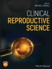 Clinical Reproductive Science - eBook