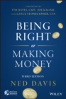 Being Right or Making Money - Book