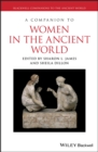A Companion to Women in the Ancient World - Book