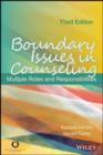 Boundary Issues in Counseling : Multiple Roles and Responsibilities - eBook
