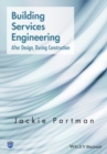 Building Services Engineering : After Design, During Construction - eBook