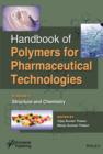 Handbook of Polymers for Pharmaceutical Technologies, Structure and Chemistry - eBook