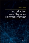 Introduction to the Physics of Electron Emission - eBook