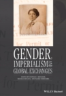 Gender, Imperialism and Global Exchanges - eBook