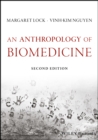 An Anthropology of Biomedicine - eBook