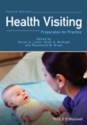 Health Visiting : Preparation for Practice - eBook