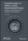Fundamentals of Drilling Engineering : MCQs and Workout Examples for Beginners and Engineers - eBook