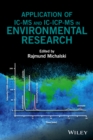 Application of IC-MS and IC-ICP-MS in Environmental Research - eBook