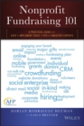Nonprofit Fundraising 101 : A Practical Guide to Easy to Implement Ideas and Tips from Industry Experts - eBook