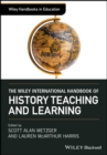 The Wiley International Handbook of History Teaching and Learning - eBook