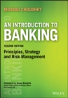 An Introduction to Banking : Principles, Strategy and Risk Management - eBook
