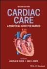 Cardiac Care : A Practical Guide for Nurses - eBook