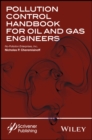 Pollution Control Handbook for Oil and Gas Engineering - eBook