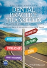 Dental Practice Transition : A Practical Guide to Management - eBook