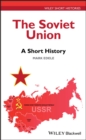 The Soviet Union : A Short History - eBook