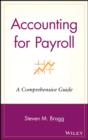 Accounting for Payroll : A Comprehensive Guide - eBook