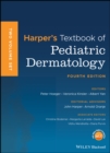 Harper's Textbook of Pediatric Dermatology - eBook