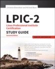 LPIC-2: Linux Professional Institute Certification Study Guide : Exam 201 and Exam 202 - eBook