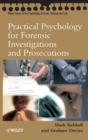 Practical Psychology for Forensic Investigations and Prosecutions - eBook