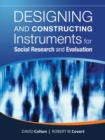 Designing and Constructing Instruments for Social Research and Evaluation - eBook