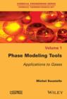 Phase Modeling Tools : Applications to Gases - eBook