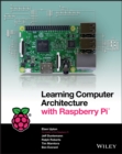 Learning Computer Architecture with Raspberry Pi - eBook
